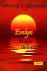 Buchcover Evelyn... Magie deiner Stimme