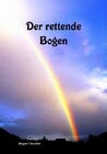 Buchcover Der rettende Bogen