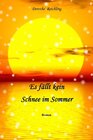 Buchcover Es fällt kein Schnee im Sommer