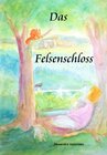 Buchcover Das Felsenschloss