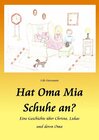 Buchcover Hat Oma Mia Schuhe an?