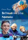 Buchcover Die Freunde vom Zirkus Papamanius