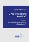 Buchcover „Yes It’s Fucking Political“