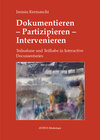 Buchcover Dokumentieren – Partizipieren – Intervenieren