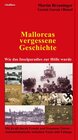 Buchcover Mallorcas vergessene Geschichte