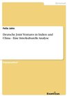 Buchcover Deutsche Joint Ventures in Indien und China - Eine Interkulturelle Analyse
