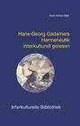 Buchcover Hans-Georg Gadamers Hermeneutik interkulturell gelesen