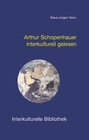 Buchcover Arthur Schopenhauer interkulturell gelesen