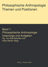 Buchcover Philosophische Anthropologie. Themen und Aufgaben