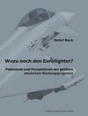 Buchcover Wozu noch den Eurofighter?