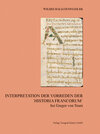 Buchcover Interpretation der Vorreden Der ´Historia Francorum´ bei Gregor von Tours