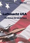 Buchcover Luftmacht USA Die Reform der US-Air Force