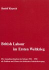 Buchcover British Labour im Ersten Weltkrieg
