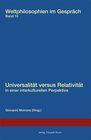 Buchcover Universalität versus Relativität in einer interkulturellen Perspektive.