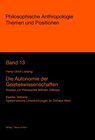 Buchcover Die Autonomie der Geisteswissenschaften