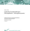Buchcover Leadership: Grundeinstellungen – Führungsebenen – Führungsinstrumente