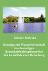 Buchcover Beiträge zur Wasserwirtschaft im ehemaligen Braunkohlenbergbaurevier des Geiseltales bei Merseburg