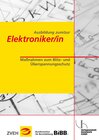 Buchcover Ausbildung zum/zur Elektroniker/in / Ausbildung zum/zur Elektroniker/in
