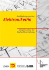 Buchcover Ausbildung zum/zur Elektroniker/in / Ausbildung zum/zur Elektroniker/in