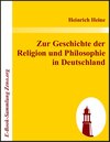 Buchcover Zur Geschichte der  Religion und Philosophie  in Deutschland