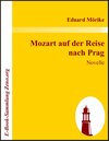 Buchcover Mozart auf der Reise  nach Prag