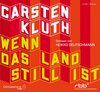 Buchcover Wenn das Land still ist