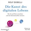 Buchcover Die Kunst des digitalen Lebens