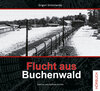 Buchcover Flucht aus Buchenwald