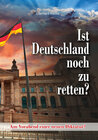 Buchcover Ist Deutschland noch zu retten?