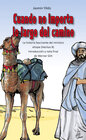 Buchcover Cuando no importa lo largo del camino (Wenn kein Weg zu weit ist - spanisch)