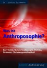 Buchcover Was ist Anthroposophie?