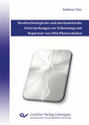 Buchcover Strukturbiologische und mechanistische Untersuchungen zur Erkennung und Reparatur von DNA-Photoschäden