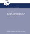 Buchcover The role of transitional justice in the midst of ongoing armed conflicts