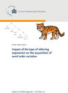 Buchcover Impact of the type of referring expression on the acquisition of word order variation