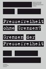 Buchcover Pressefreiheit ohne Grenzen? Grenzen der Pressefreiheit