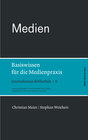 Buchcover Medien. Basiswissen für die Medienpraxis