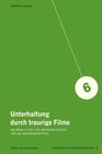 Buchcover Unterhaltung durch traurige Filme