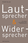 Buchcover Lautsprecher und Widersprecher. Ein Ansatz zum Vergleich der Mediensysteme