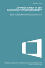Buchcover Adornos Erben in der Kommunikationswissenschaft