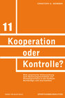 Buchcover Kooperation oder Kontrolle? Eine empirische Untersuchung zum Spannungsverhältnis von Pressesprechern in der Fußball-Bund