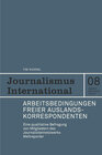 Buchcover Arbeitsbedingungen freier Auslandskorrespondenten.