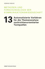 Buchcover Automatisierte Verfahren für die Themenanalyse nachrichtenorientierter Textquellen