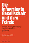 Buchcover Die informierte Gesellschaft und ihre Feinde