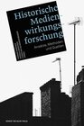 Buchcover Historische Medienwirkungsforschung