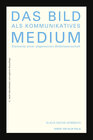 Buchcover Das Bild als kommunikatives Medium