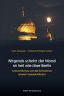 Buchcover Nirgends scheint der Mond so hell wie über Berlin