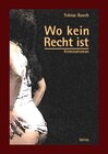 Buchcover Wo kein Recht ist