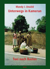 Buchcover Unterwegs in Kamerun