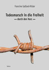 Buchcover Todesmarsch in die Freiheit