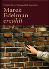 Buchcover Marek Edelmann erzählt